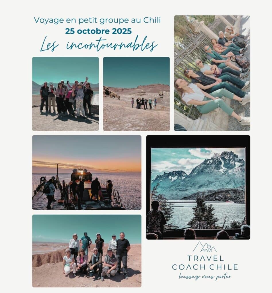 TravelCoachChile voyage en petit groupe mars 2025